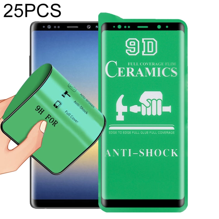 25 PCS 9D Full Screen Full Glue Ceramic Film, For Samsung Galaxy Note8 (25 PCS), For Samsung Galaxy Note9 (25 PCS), For Samsung Galaxy Note10 (25 PCS), For OnePlus 8 / 8 5G UW Verizon (25 PCS), For Samsung Galaxy Note10+ (25 PCS)
