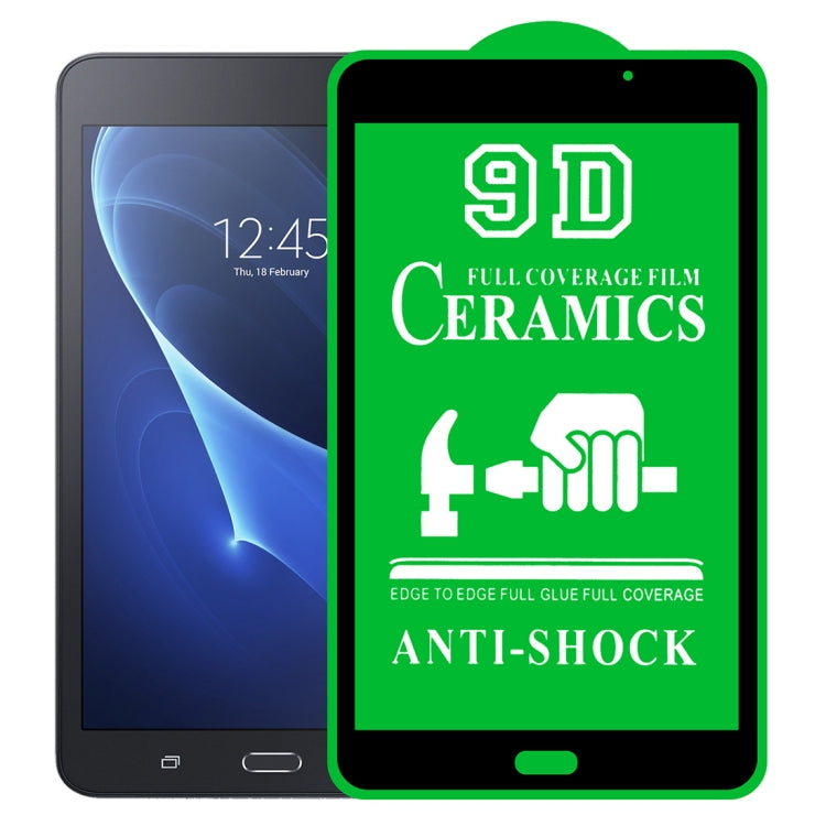 9D Full Screen Full Glue Ceramic Film, For Samsung Galaxy Tab A 7.0 2016 T280/T285 (1 PC), For Samsung Galaxy Tab A 8.4 2020 (1 PC), For Samsung Galaxy Tab A7 10.4 2020 T500 Wifi (1 PC), For Samsung Galaxy Tab A7 10.4 2020 T505 (1 PC)