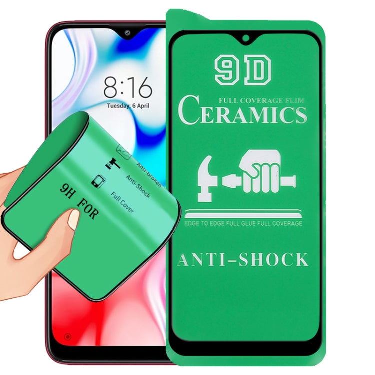 9D Full Screen Full Glue Ceramic Film, For Xiaomi Redmi 8 (1 PC), For Samsung Galaxy A52s 5G (1 PC), For Xiaomi Redmi 9A / 9A Sport / 9C / 9C NFC / Poco C31 / 9 Acitv (1 PC), For Samsung Galaxy M21 / M21 2020 (1 PC), For Xiaomi Redmi 10 (1 PC)