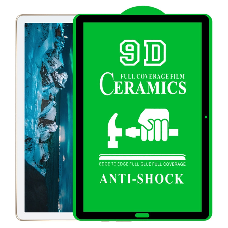 9D Full Screen Full Glue Ceramic Film, For Huawei MediaPad M5 Lite 10.1 inch (1 PC), For Lenovo Tab M7 7 inch (1 PC), For Lenovo Tab E10 TB-X104F 10.0 inch (1 PC), For Lenovo Tab E8 8304 8.0 inch (1 PC), For Huawei MatePad Pro 10.8 (1 PC)              ...