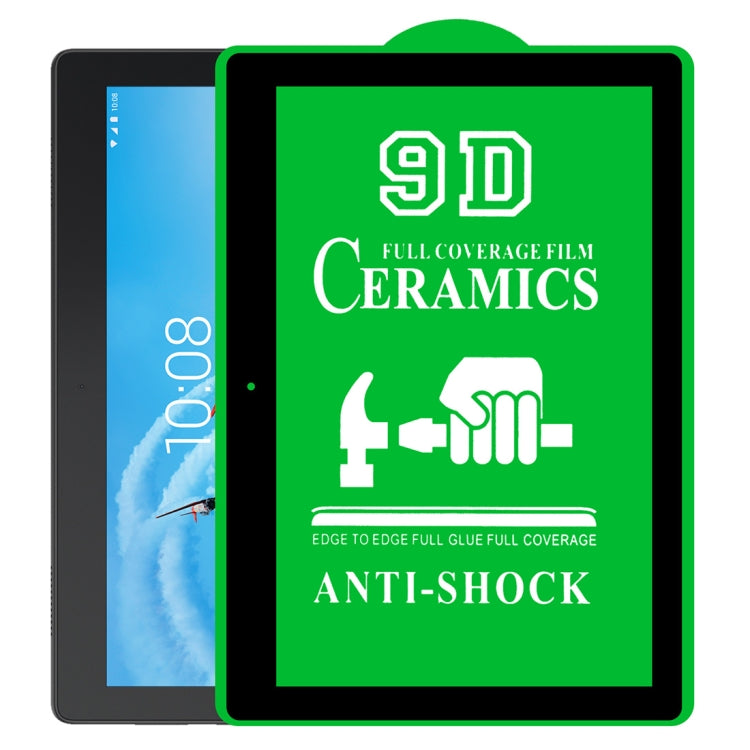 9D Full Screen Full Glue Ceramic Film, For Huawei MediaPad M5 Lite 10.1 inch (1 PC), For Lenovo Tab M7 7 inch (1 PC), For Lenovo Tab E10 TB-X104F 10.0 inch (1 PC), For Lenovo Tab E8 8304 8.0 inch (1 PC), For Huawei MatePad Pro 10.8 (1 PC)              ...