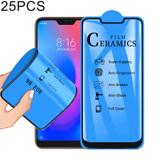 25 PCS 2.5D Full Glue Full Cover Ceramics Film for Xiaomi Redmi 6 Pro / Mi A2 Lite, For Xiaomi Redmi 6 Pro / Mi A2 Lite (25 PCS)